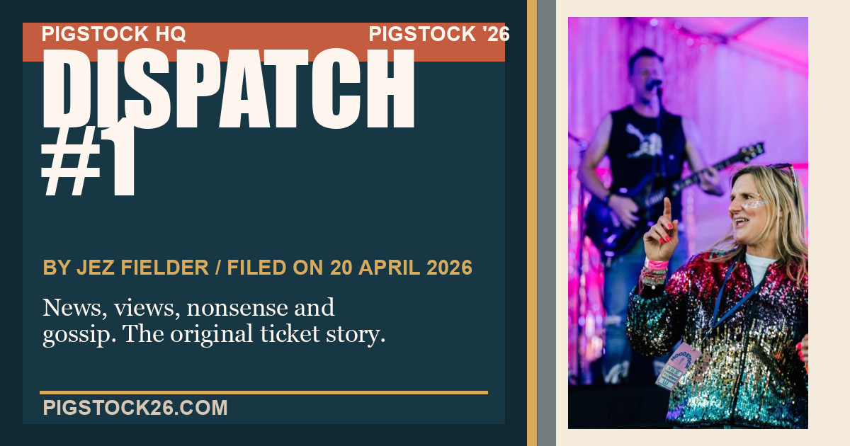 Pigstock HQ Dispatch #1 social card featuring Suzie Butler at a stage performance