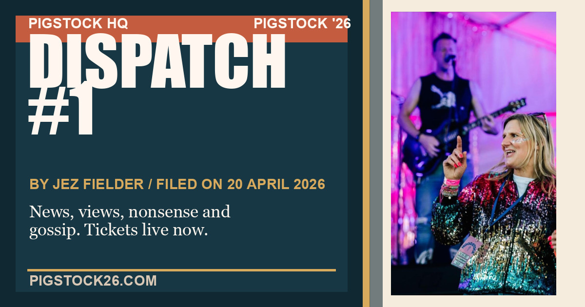 Pigstock HQ Dispatch #1 social card featuring Suzie Butler at a stage performance